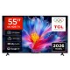 Τηλεόραση TCL 55P6L 4K SMART TV (2026)